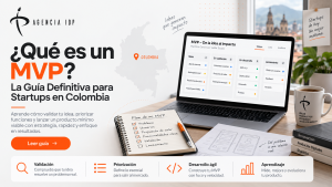qué es un MVP startup Colombia